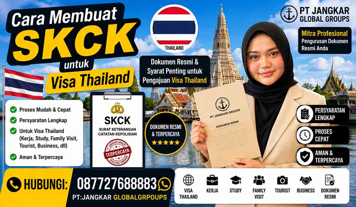 Cara Membuat SKCK untuk Visa Thailand