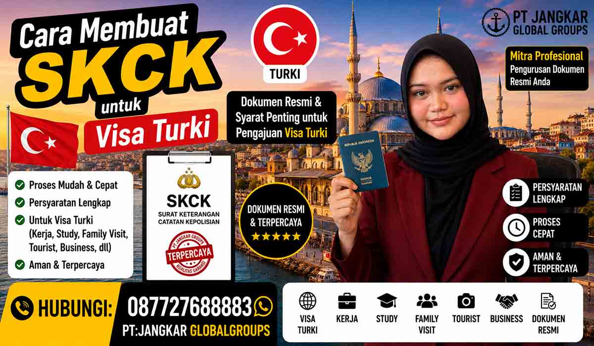 Cara Membuat SKCK untuk Visa Turki
