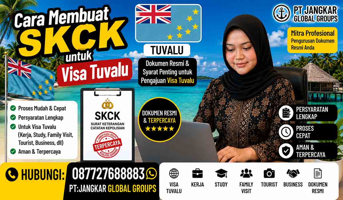 Cara Membuat SKCK untuk Visa Tuvalu