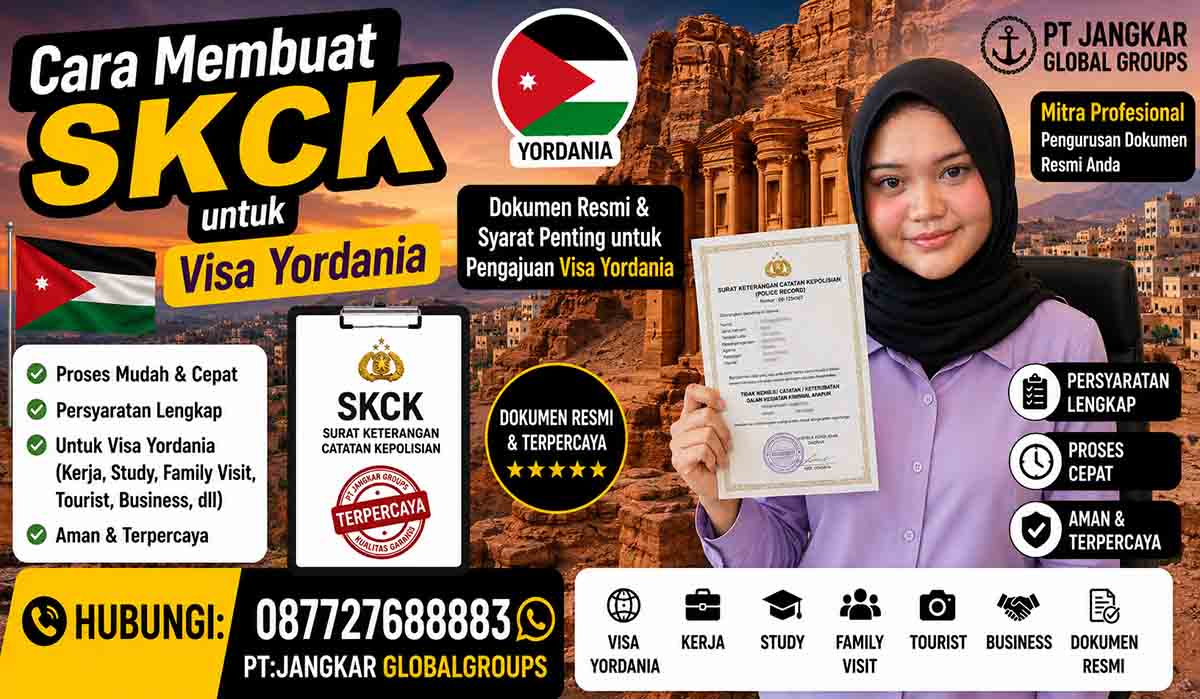 Cara Membuat SKCK untuk Visa Yordania