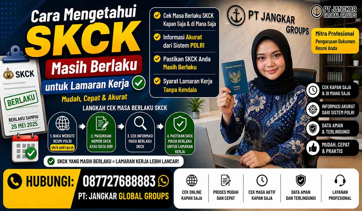 Cara Mengetahui SKCK Masih Berlaku untuk Lamaran Kerja