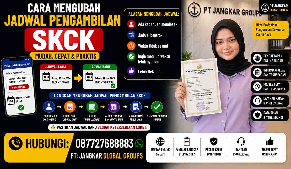 Cara Mengubah Jadwal Pengambilan SKCK