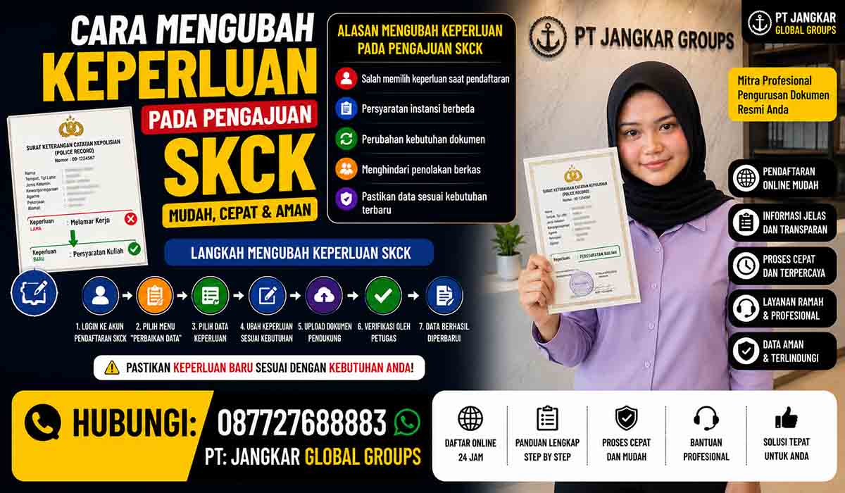 Cara Mengubah Keperluan pada Pengajuan SKCK