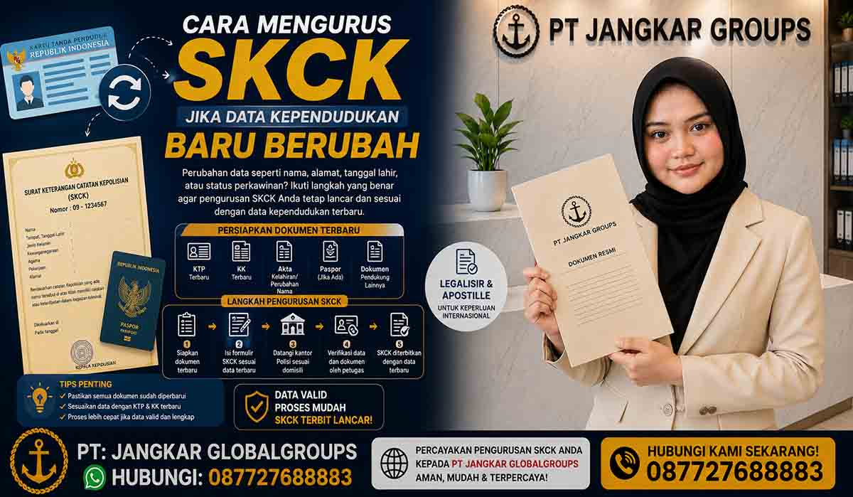 Cara Mengurus SKCK Jika Data Kependudukan Baru Berubah