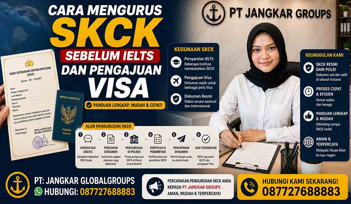 Cara Mengurus SKCK Sebelum IELTS dan Pengajuan Visa