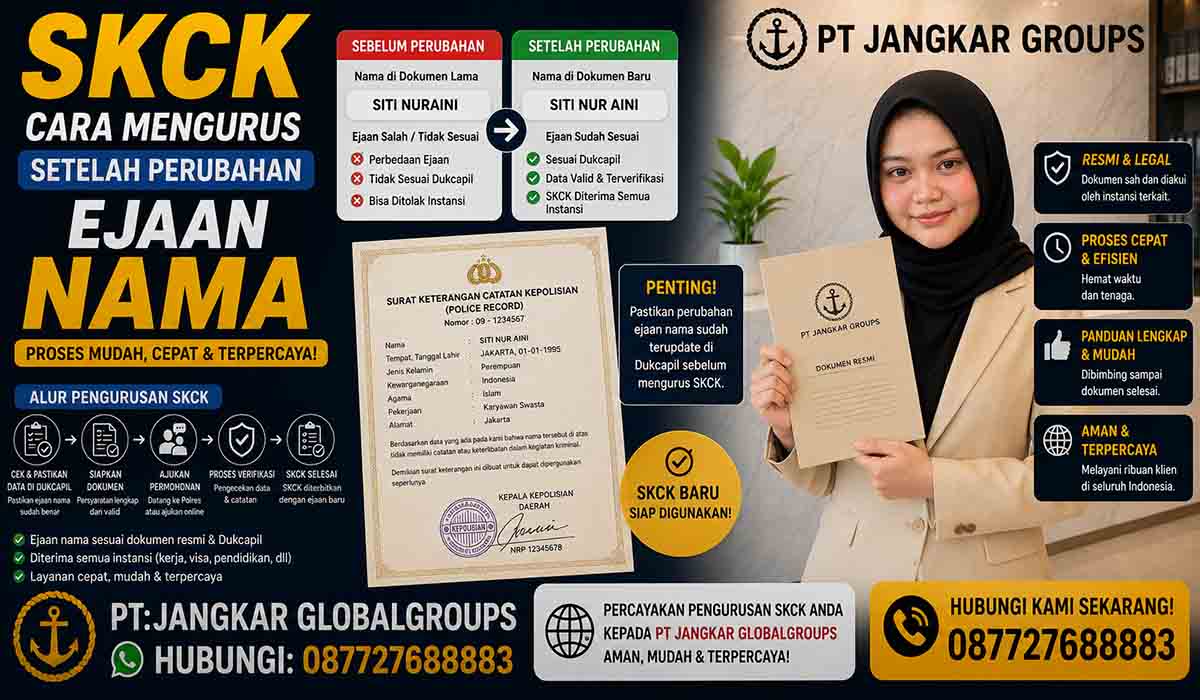 Cara Mengurus SKCK Setelah Perubahan Ejaan Nama