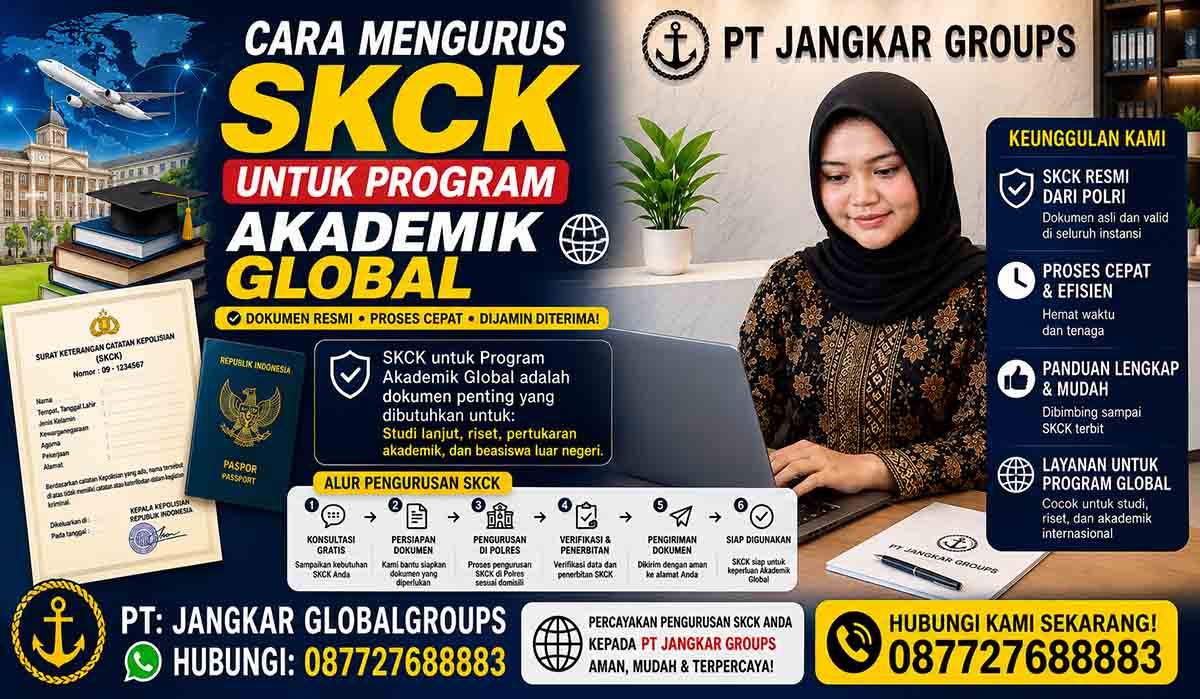 Cara Mengurus SKCK untuk Program Akademik Global