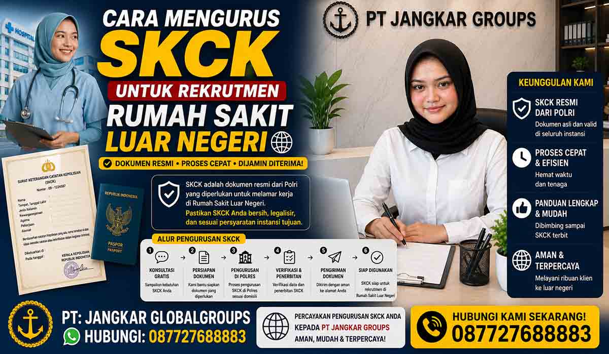 Cara Mengurus SKCK untuk Rekrutmen Rumah Sakit Luar Negeri