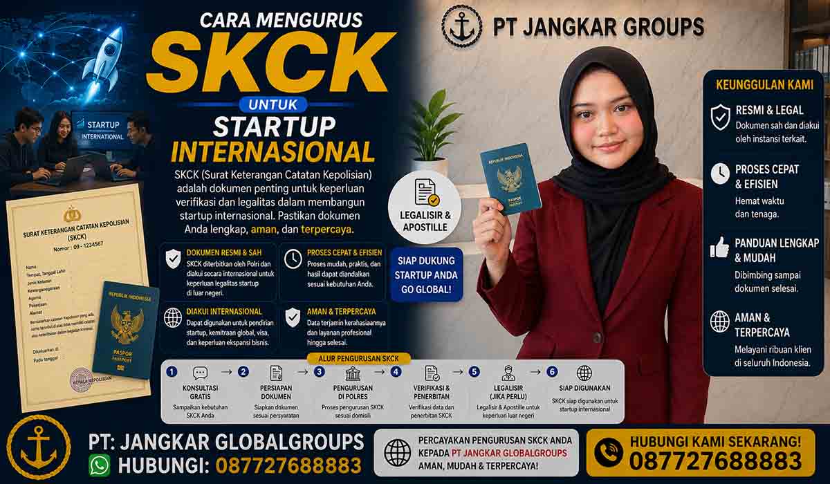 Cara Mengurus SKCK untuk Startup Internasional