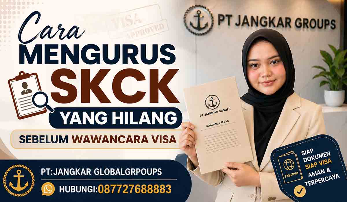 Cara Mengurus SKCK yang Hilang Sebelum Wawancara Visa