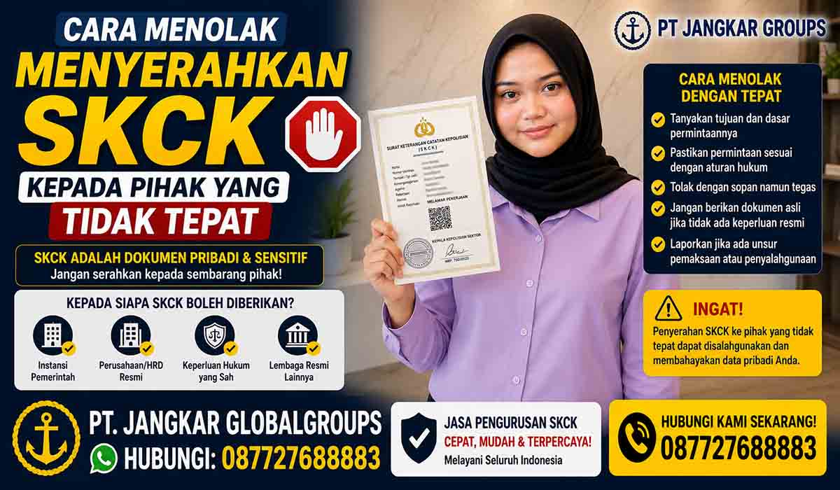 Cara Menolak Menyerahkan SKCK kepada Pihak yang Tidak Tepat