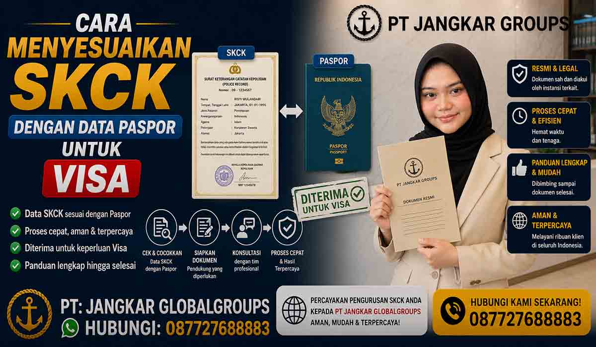 Cara Menyesuaikan SKCK dengan Data Paspor untuk Visa