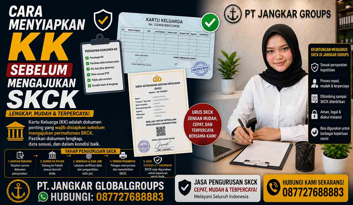 Cara Menyiapkan KK Sebelum Mengajukan SKCK