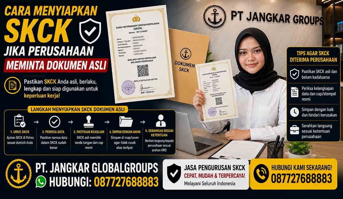 Cara Menyiapkan SKCK Jika Perusahaan Meminta Dokumen Asli