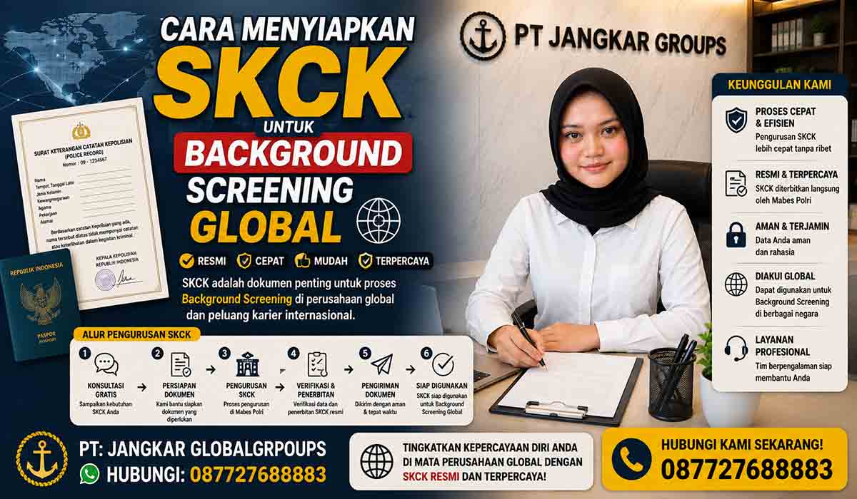 Cara Menyiapkan SKCK untuk Background Screening Global
