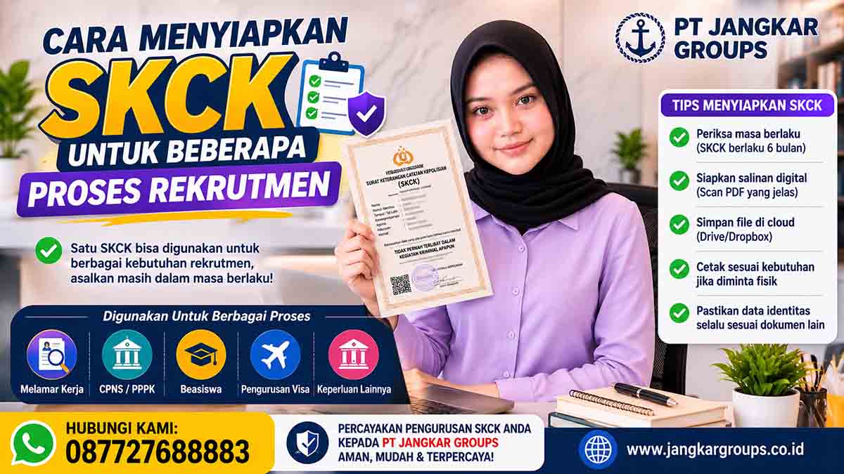 Cara Menyiapkan SKCK untuk Beberapa Proses Rekrutmen