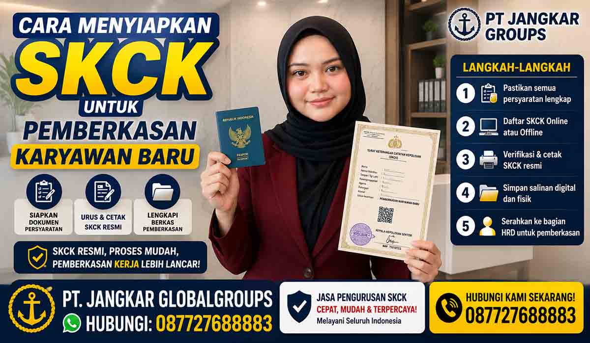 Cara Menyiapkan SKCK untuk Pemberkasan Karyawan Baru