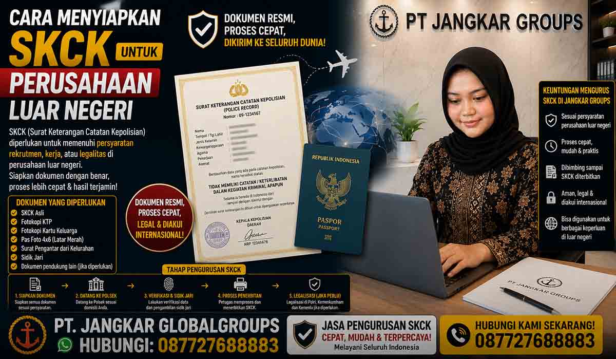 Cara Menyiapkan SKCK untuk Perusahaan Luar Negeri