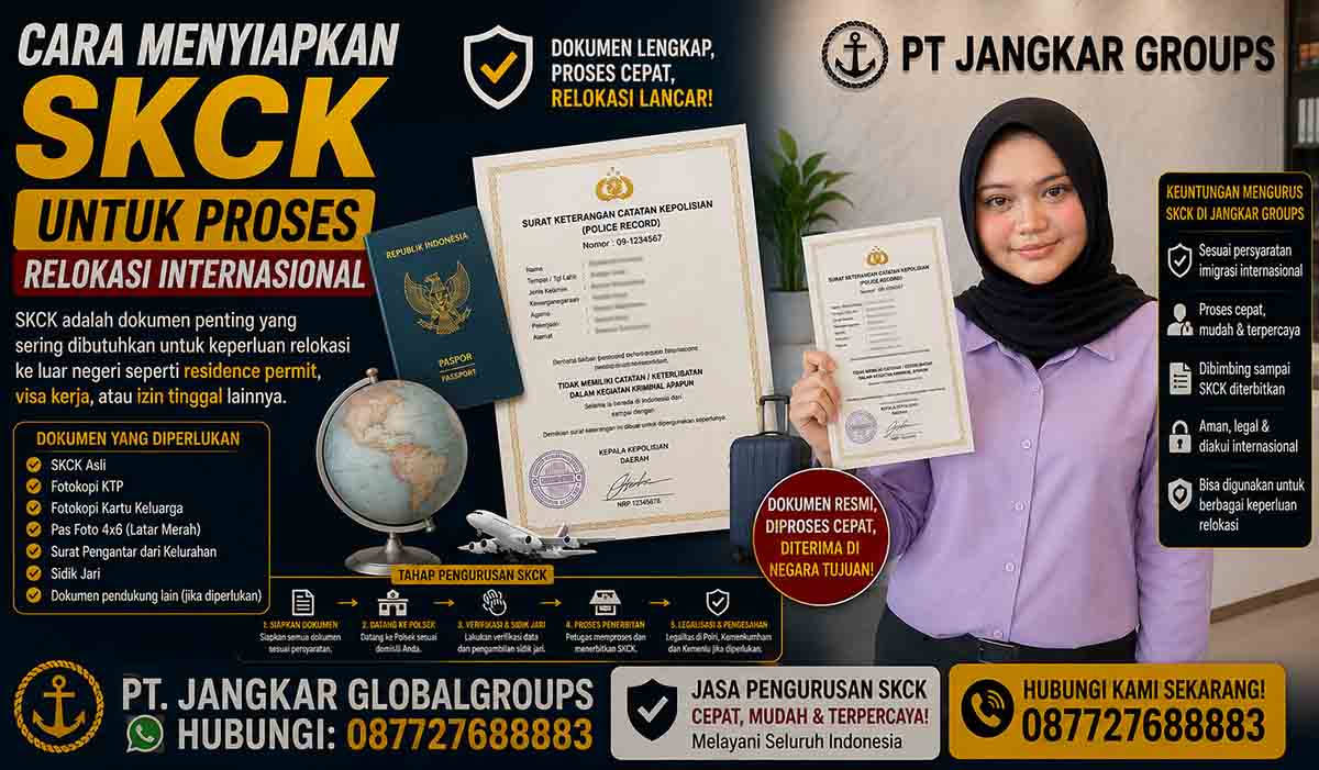 Cara Menyiapkan SKCK untuk Proses Relokasi Internasional