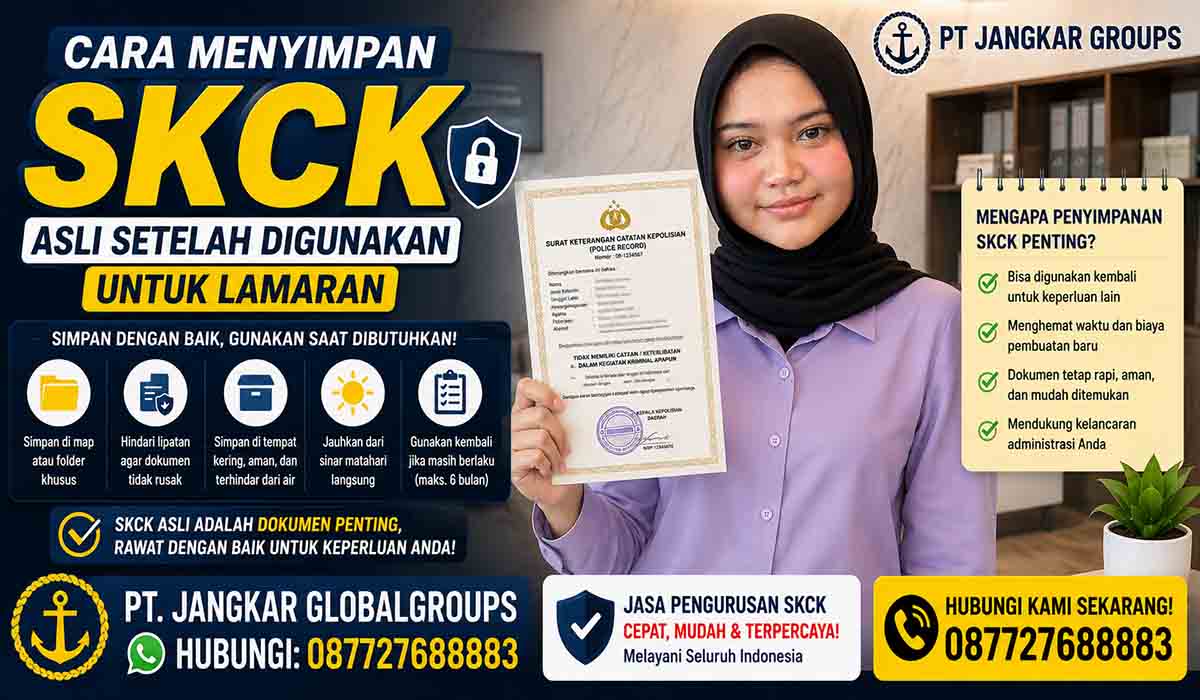 Cara Menyimpan SKCK Asli Setelah Digunakan untuk Lamaran