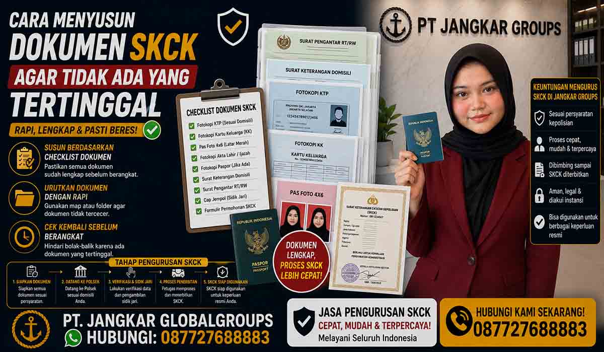 Cara Menyusun Dokumen SKCK agar Tidak Ada yang Tertinggal