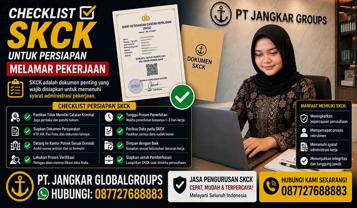 Checklist SKCK untuk Persiapan Melamar Pekerjaan