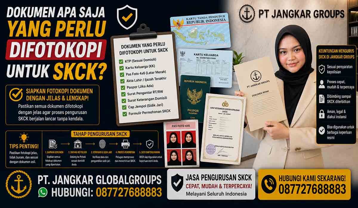 Dokumen Apa Saja yang Perlu Difotokopi untuk SKCK?