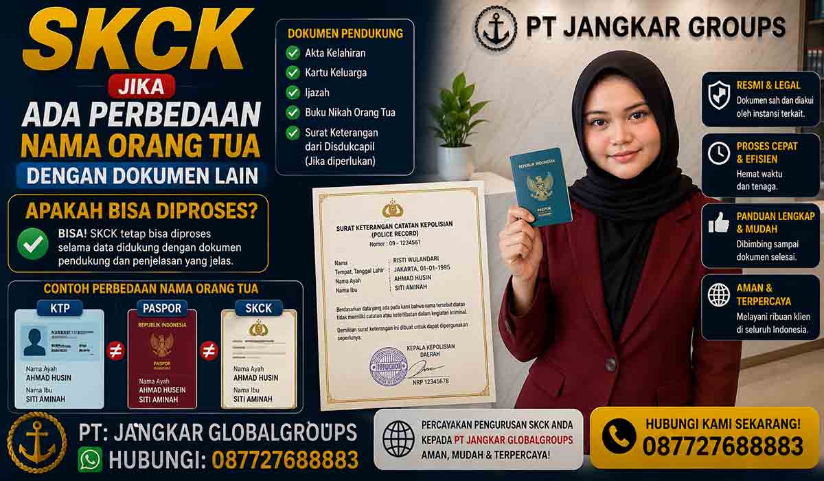 SKCK Ada Perbedaan Nama Orang Tua dengan Dokumen Lain