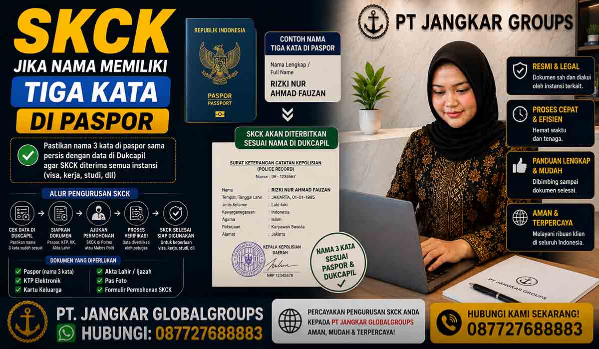 SKCK Jika Nama Memiliki Tiga Kata di Paspor