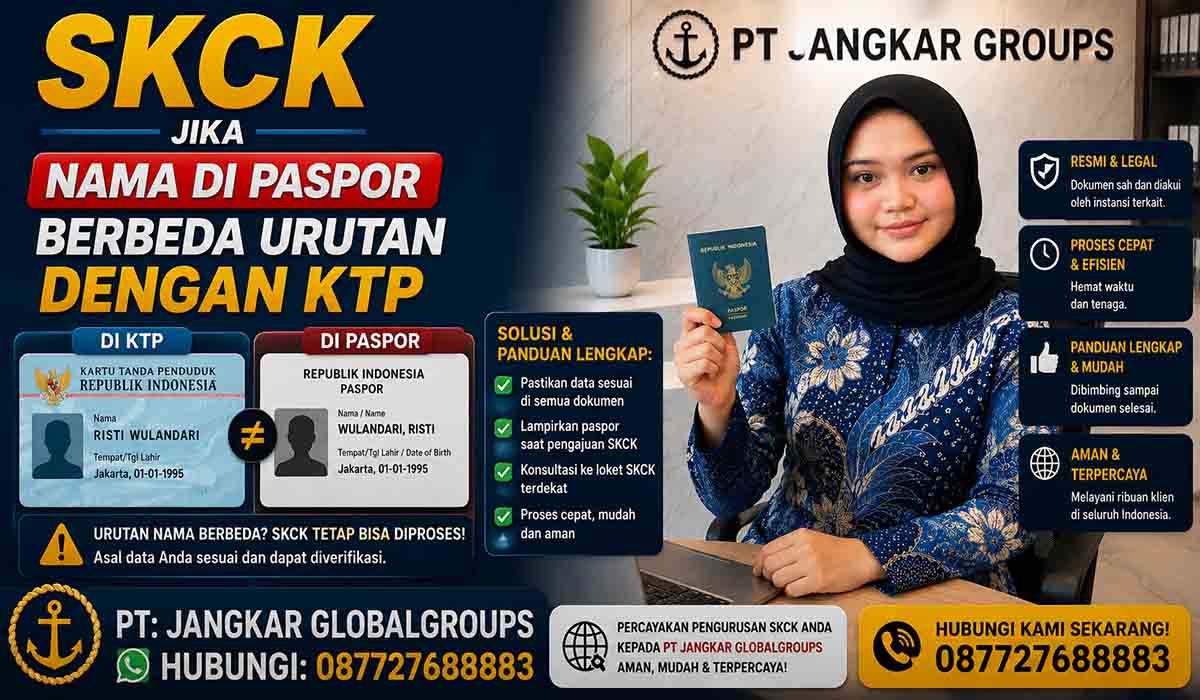 SKCK Jika Nama di Paspor Berbeda Urutan dengan KTP