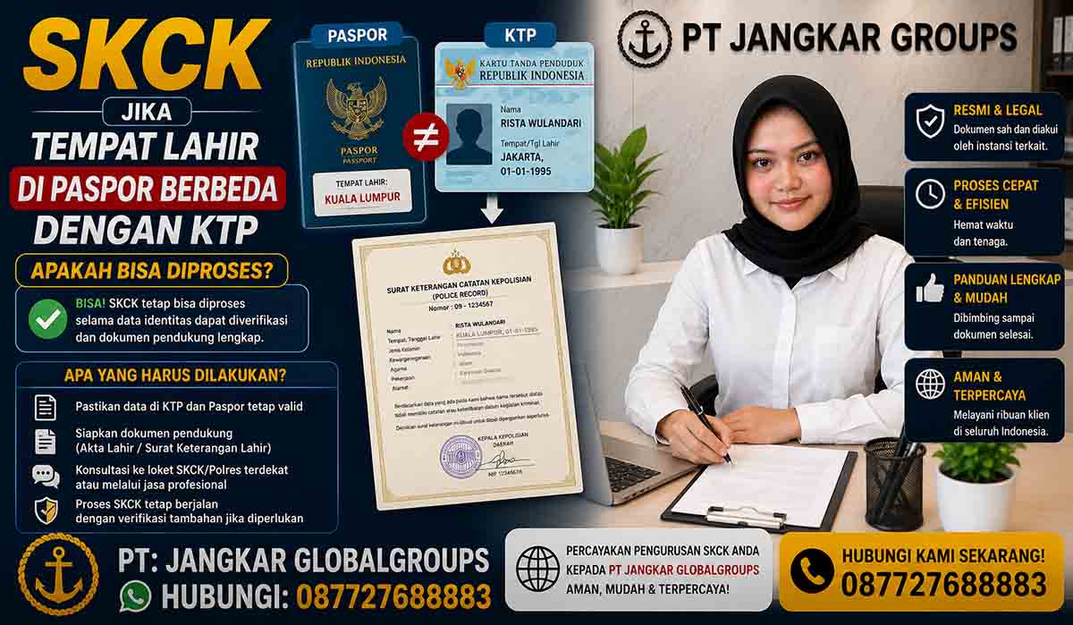 SKCK Jika Tempat Lahir di Paspor Berbeda dengan KTP