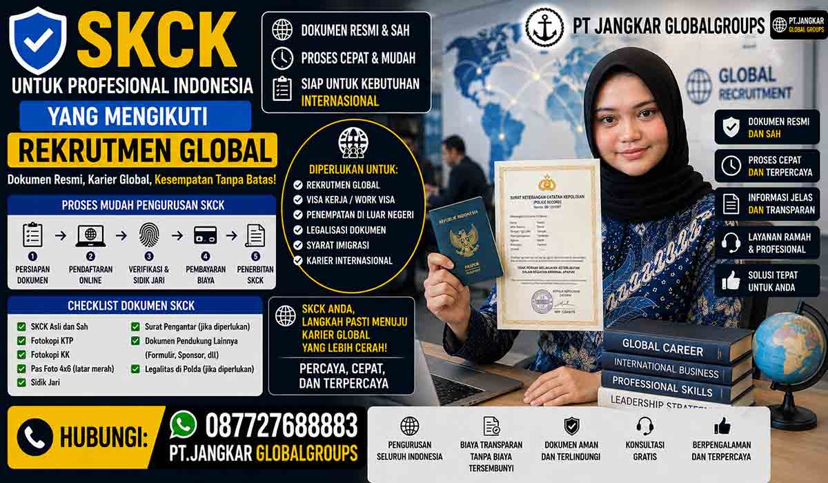 SKCK Profesional Indonesia yang Mengikuti Rekrutmen Global