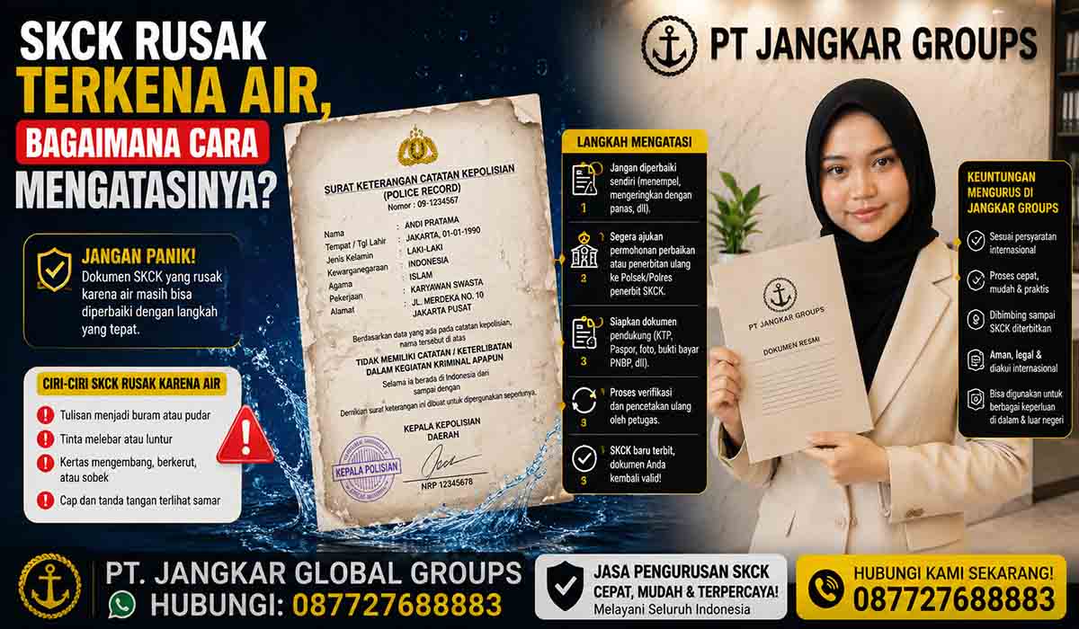 SKCK Rusak Terkena Air, Bagaimana Cara Mengatasinya?