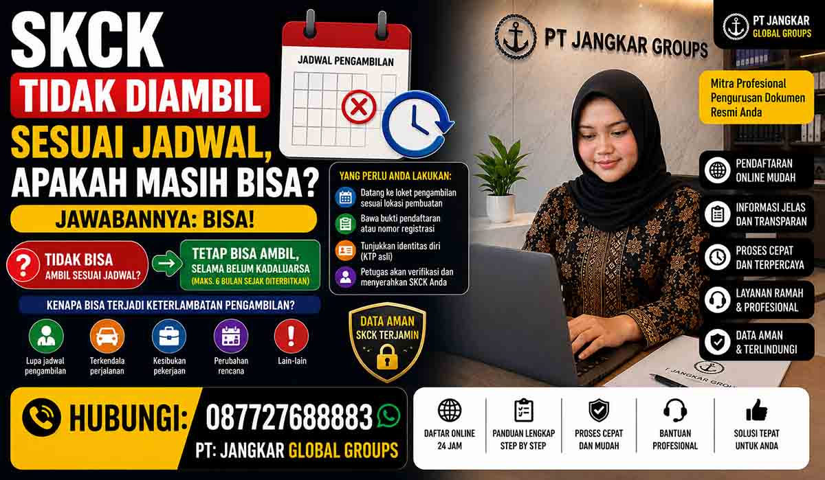 SKCK Tidak Diambil Sesuai Jadwal, Apakah Masih Bisa?