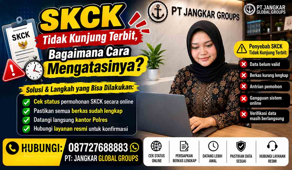 SKCK Tidak Kunjung Terbit, Bagaimana Cara Mengatasinya?