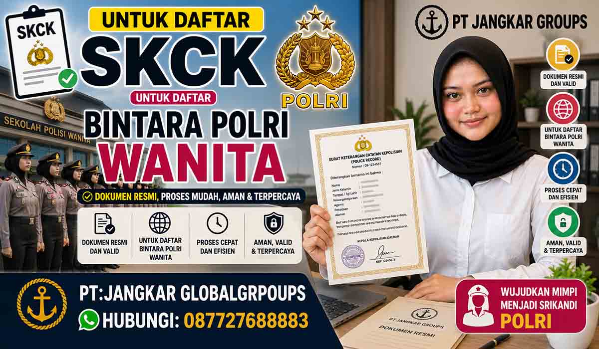 SKCK untuk Daftar Bintara Polri Wanita