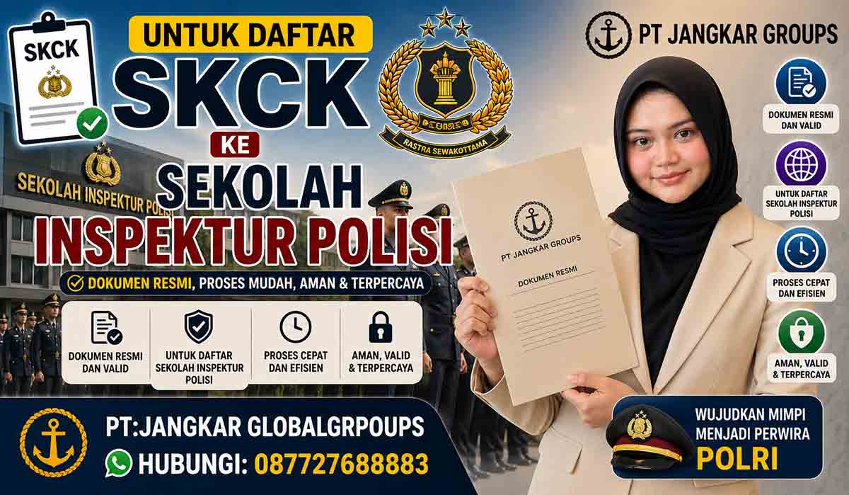 SKCK untuk Daftar Sekolah Inspektur Polisi