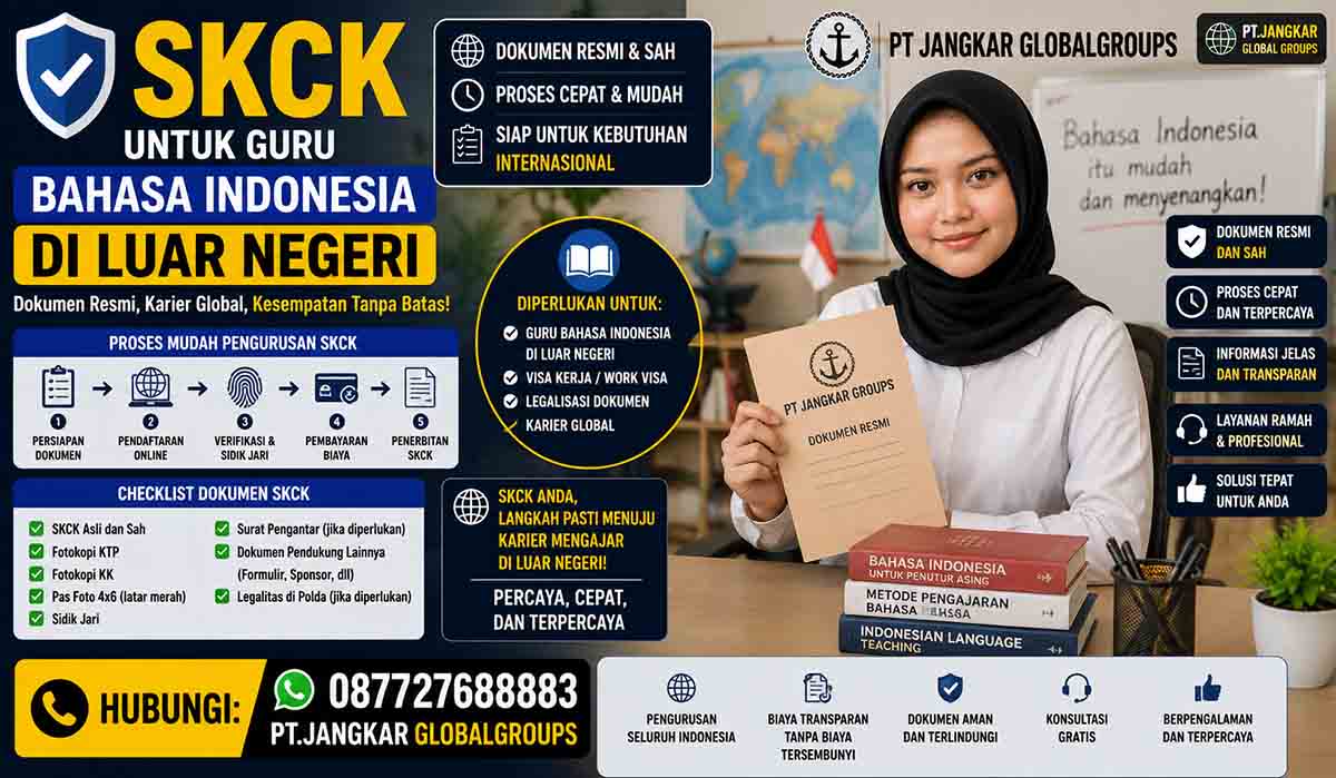 SKCK untuk Guru Bahasa Indonesia di Luar Negeri