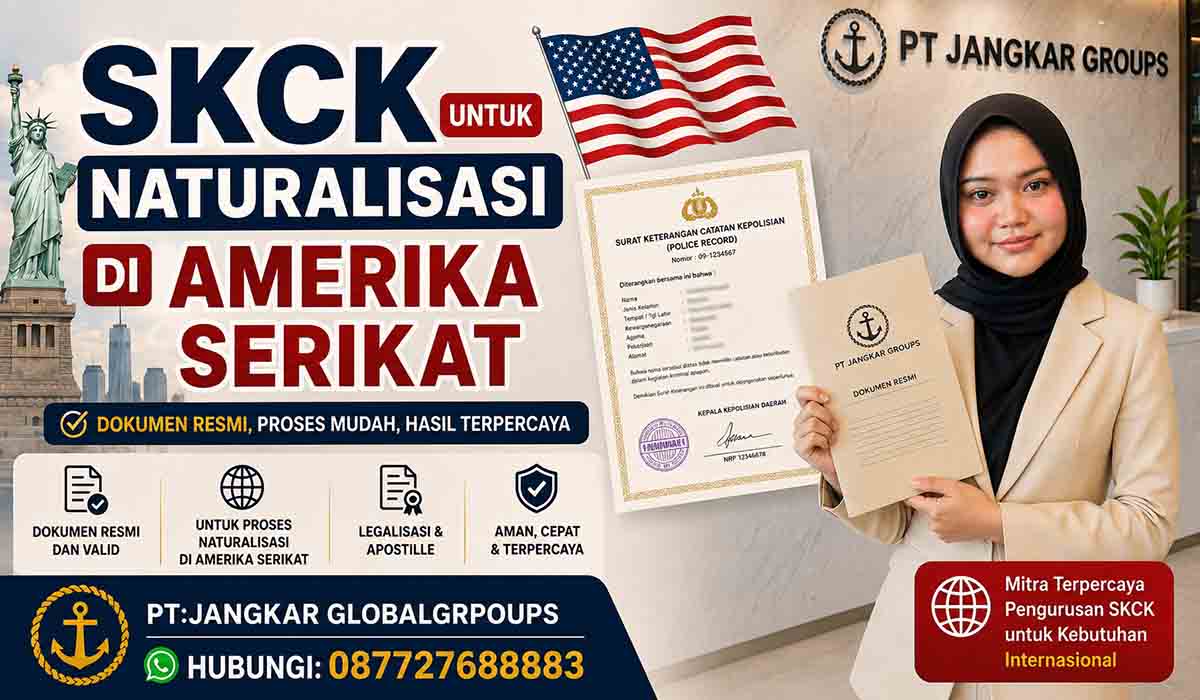 SKCK untuk Naturalisasi di Amerika Serikat