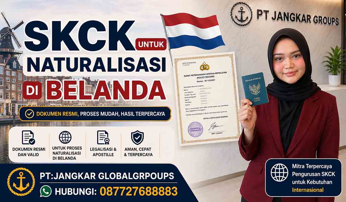 SKCK untuk Naturalisasi di Belanda