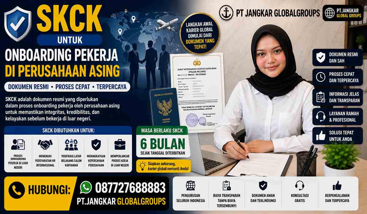 SKCK untuk Onboarding Pekerja di Perusahaan Asing
