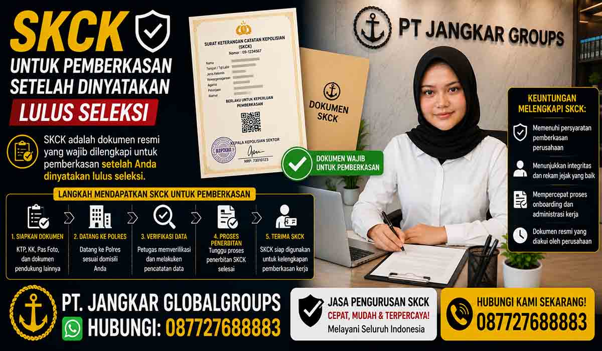 SKCK untuk Pemberkasan Setelah Dinyatakan Lulus Seleksi
