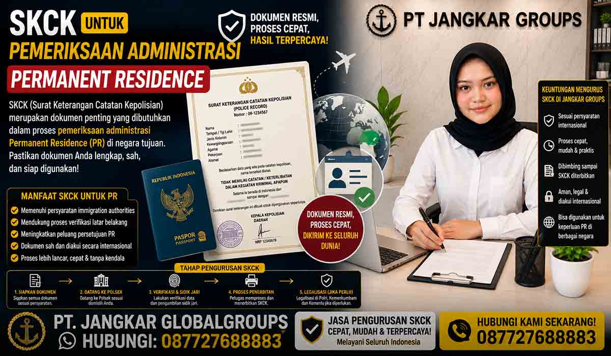 SKCK untuk Pemeriksaan Administrasi Permanent Residence