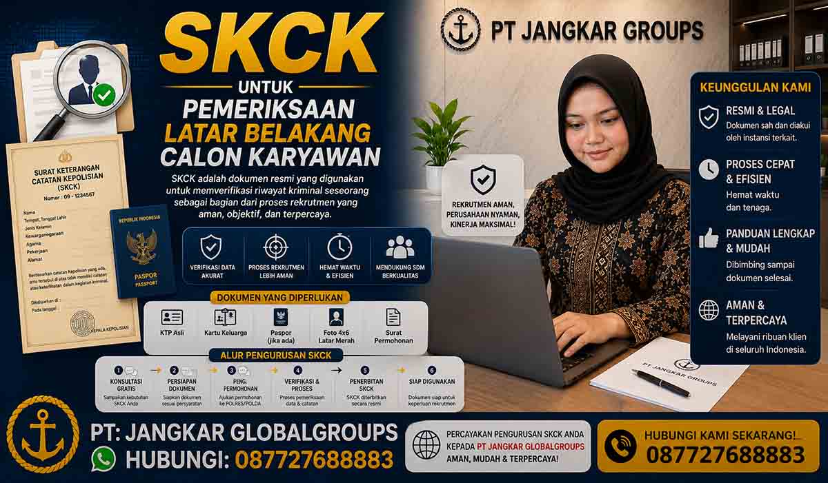 SKCK untuk Pemeriksaan Latar Belakang Calon Karyawan