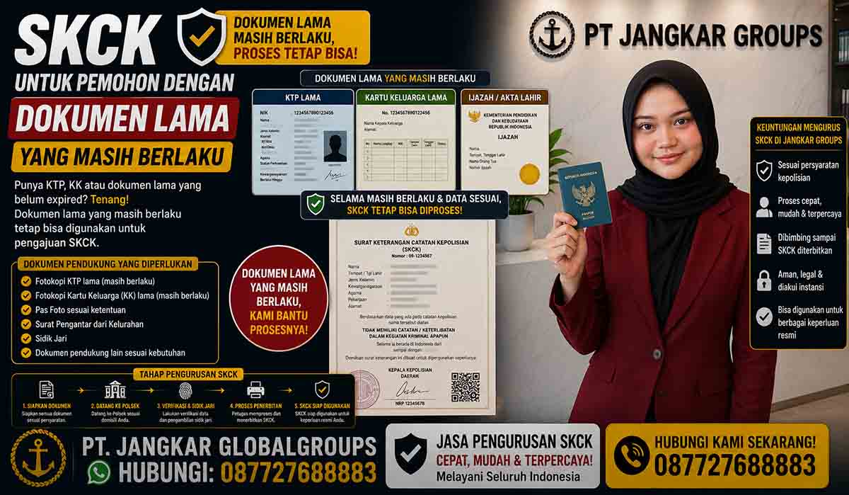 SKCK untuk Pemohon dengan Dokumen Lama yang Masih Berlaku