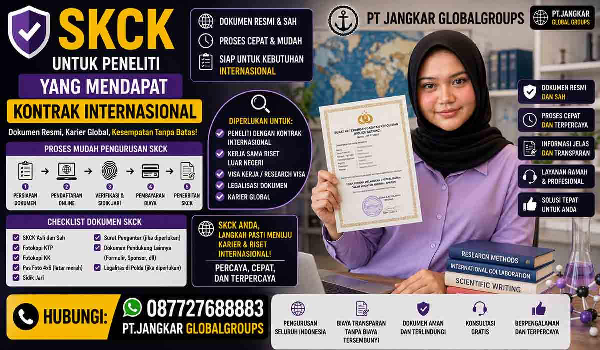 SKCK untuk Peneliti yang Mendapat Kontrak Internasional