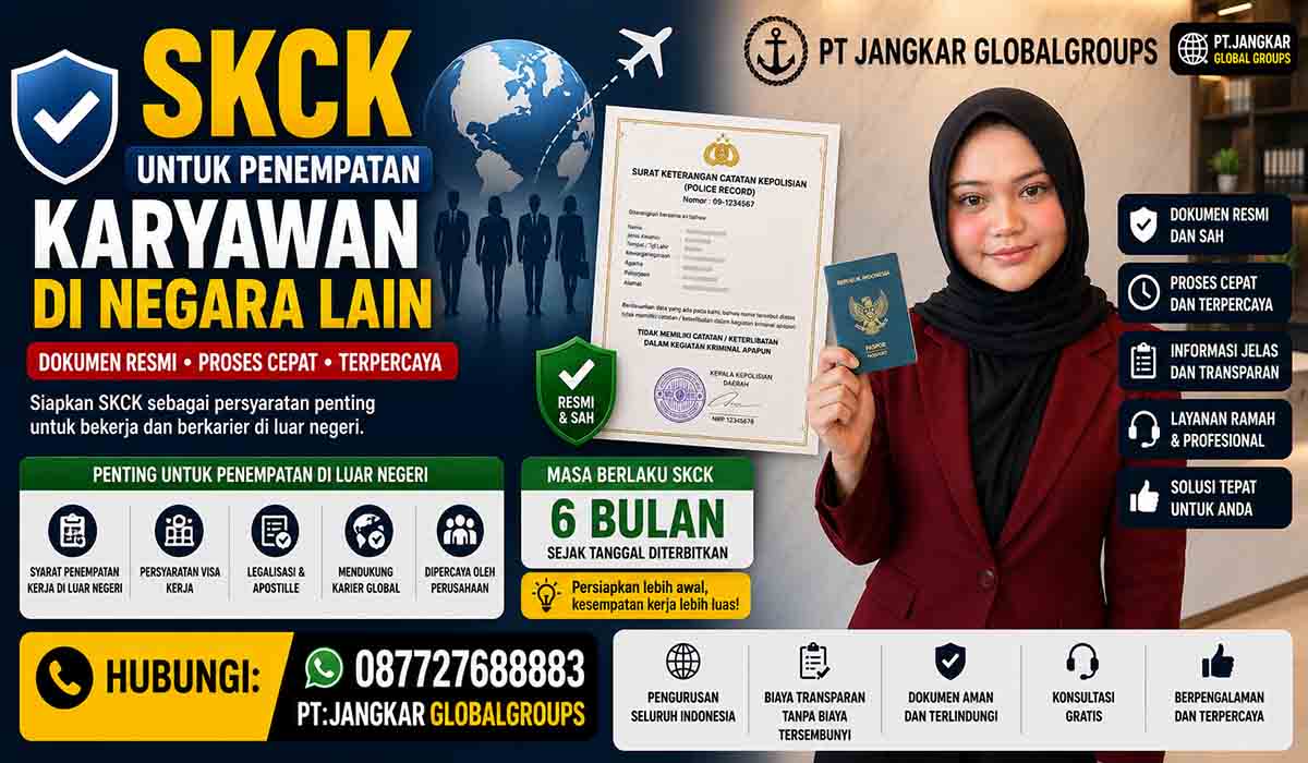 SKCK untuk Penempatan Karyawan di Negara Lain