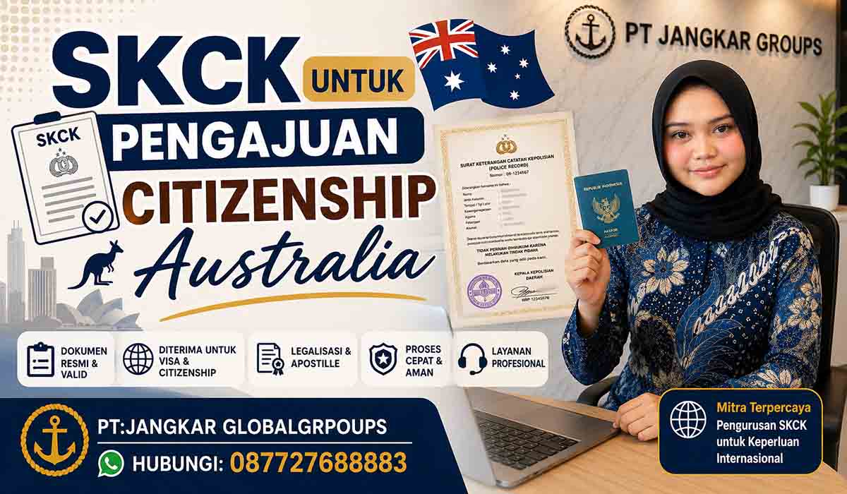 SKCK untuk Pengajuan Citizenship Australia