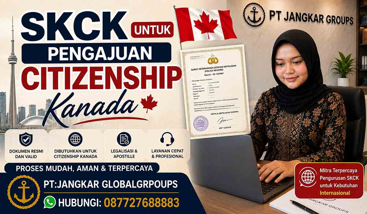SKCK untuk Pengajuan Citizenship Kanada