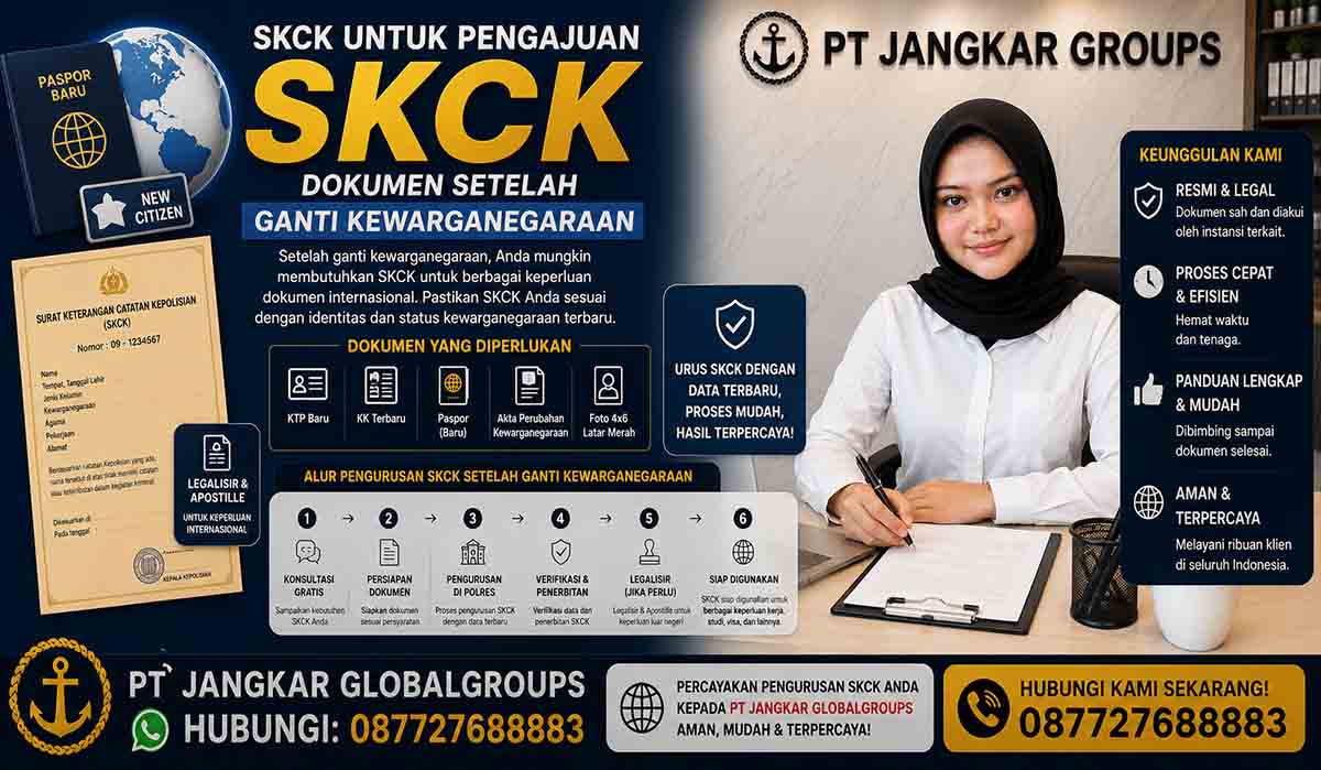 SKCK untuk Pengajuan Dokumen Setelah Ganti Kewarganegaraan